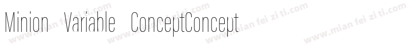 Minion Variable ConceptConcept字体转换